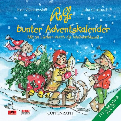 Rolfs bunter Adventskalender - Mit 24 Liedern durch die Weihnachtszeit