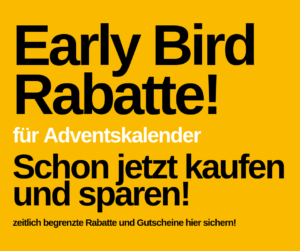 Early Bird Specials - Adventskalender günstiger kaufen 2022