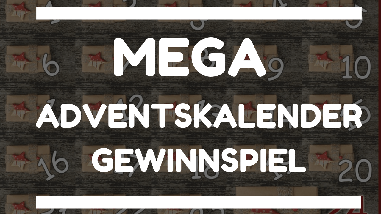 MEGA Adventskalender-Gewinnspiel