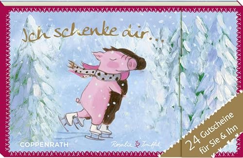 Rosalie und Trüffel - Ich schenke dir - Adventskalender - 24 Gutscheine für Sie & Ihn 1